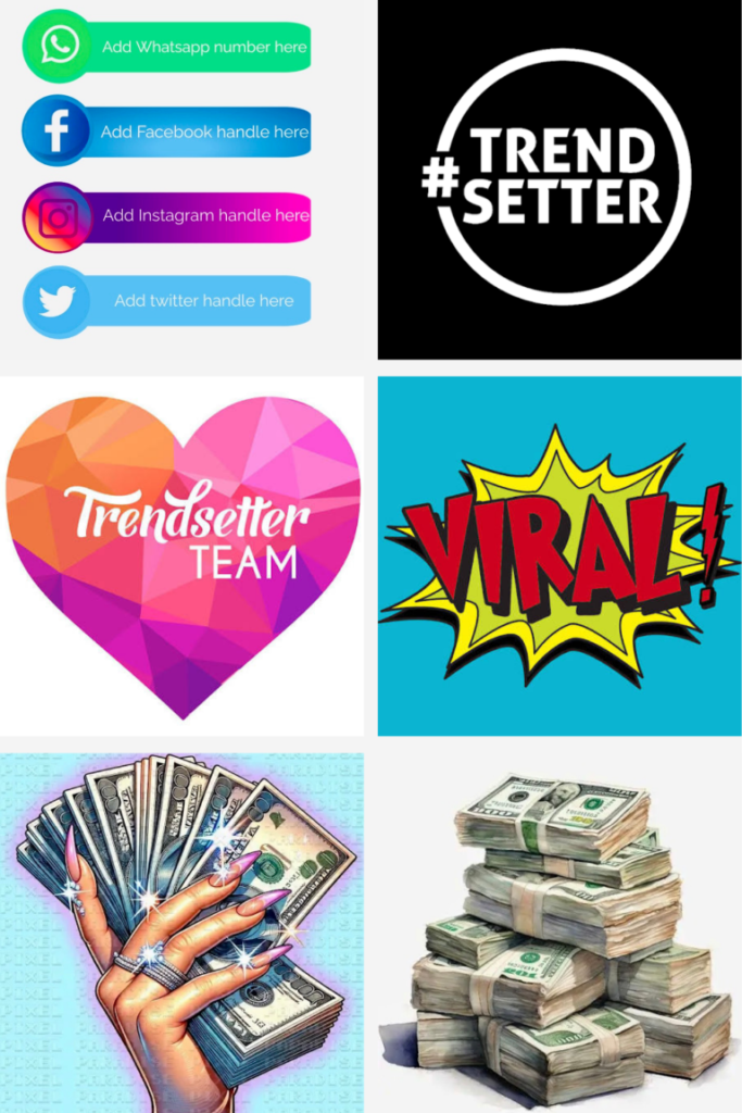 QA_03 Trendsetter, Go Viral, Brand Ambassador, Money Collage