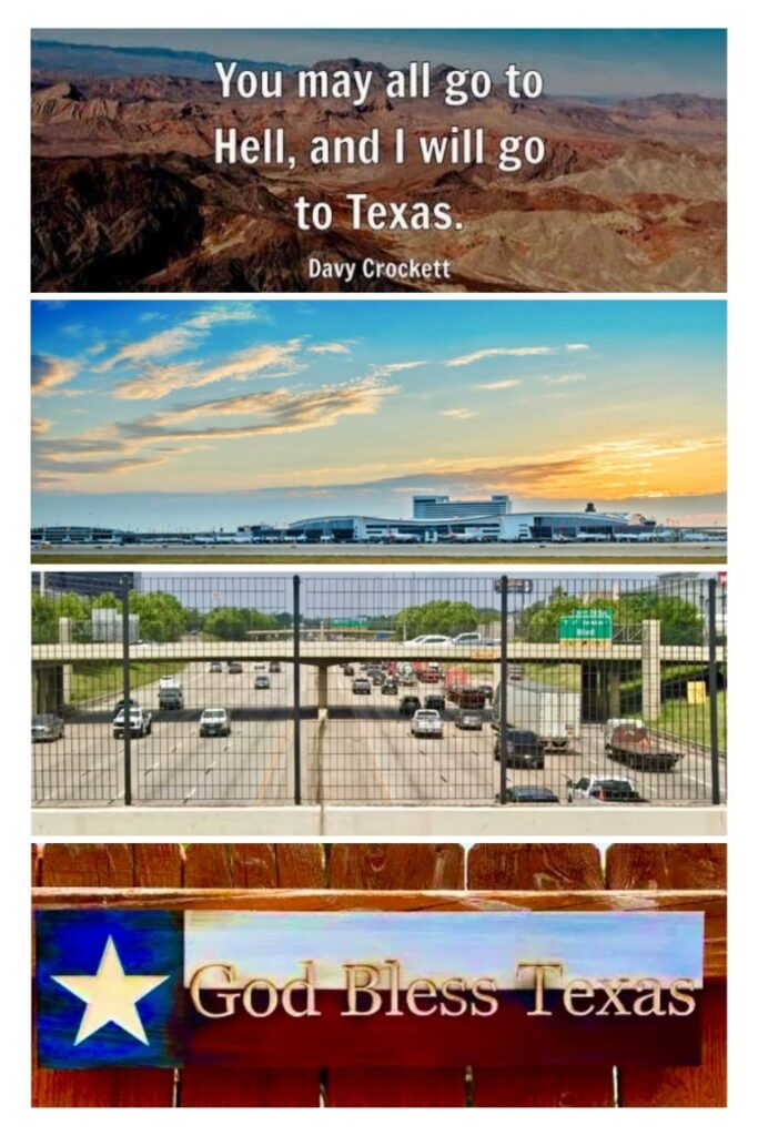 image013 Bigger in Texas Synopsis Collage – Highways, Airport, Quotes
