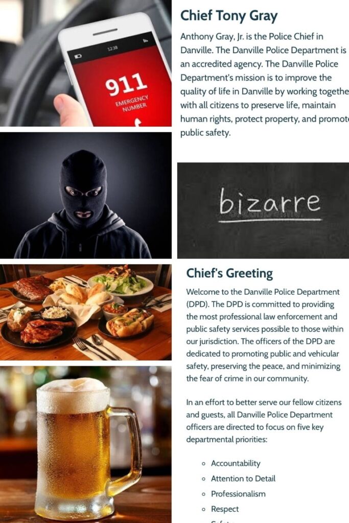 image009 Collage showing: 911 phone on left, Chief Tony Gray bio panel on the right; a masked intruder; a chalkboard with 'bizarre'; a spread of meats and sides; and a frosty beer mug. The composition relates to the Danville Police Department.