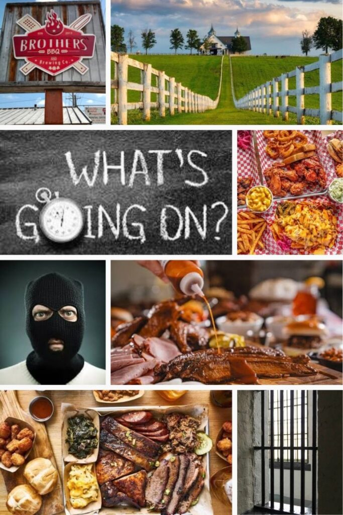image010 Collage of various scenes: a BBQ sign, a country farm with a white fence, a chalkboard reading 'WHAT'S GOING ON?', fried foods and sides, roasted meat with sauce, plated barbecue meats, a masked man, and prison bars.